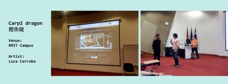 Carp2 Dragon @ RMIT Campus